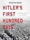 Cover image for Hitler's First Hundred Days